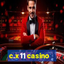 c.x11 casino